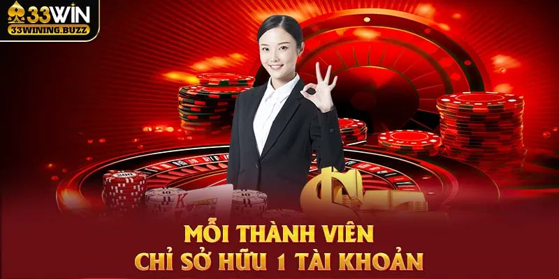 Mỗi thành viên chỉ nên sở hữu duy nhất tài khoản đại lý để tăng hiệu quả